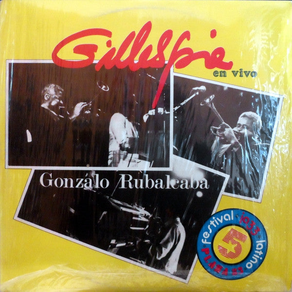 Dizzy Gillespie Y Gonzalo Rubalcaba : Gillespie En Vivo (LP, Album, Yel)