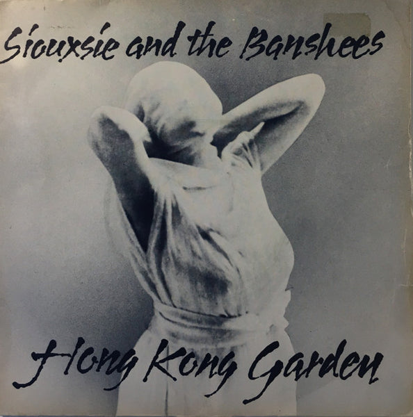Siouxsie And The Banshees* : Hong Kong Garden (7", Single, Sil)