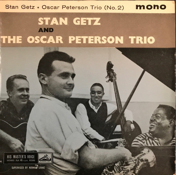Stan Getz, The Oscar Peterson Trio : Stan Getz And The Oscar Peterson Trio (No.2) (7", EP, Mono)