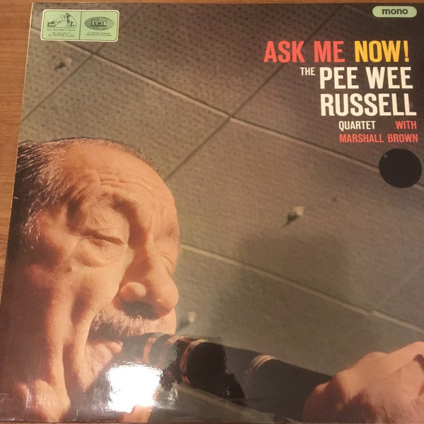 The Pee Wee Russell Quartet* with Marshall Brown : Ask Me Now! (LP, Album, Mono)