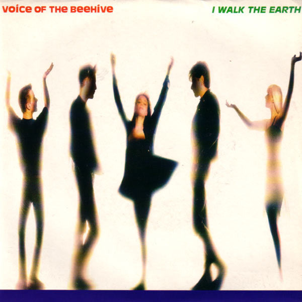 Voice Of The Beehive : I Walk The Earth (12", Single)