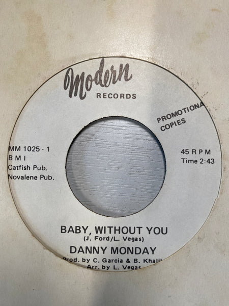 Danny Monday Baby, Without You