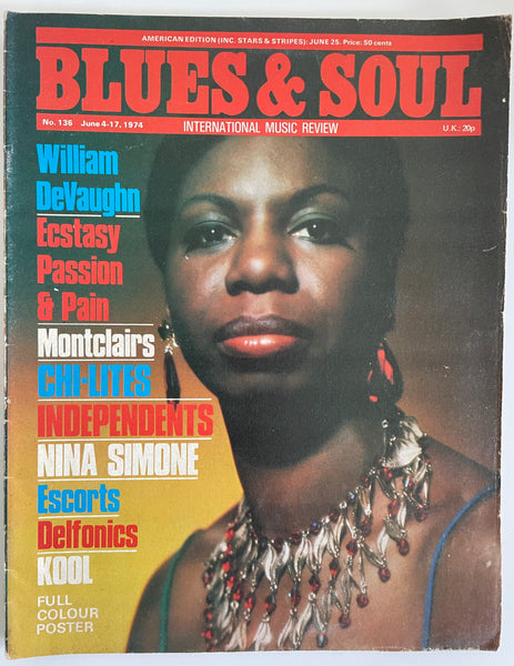 Blues & Soul Magazine - No. 136 June 4-17, 1974 - Nina Simone