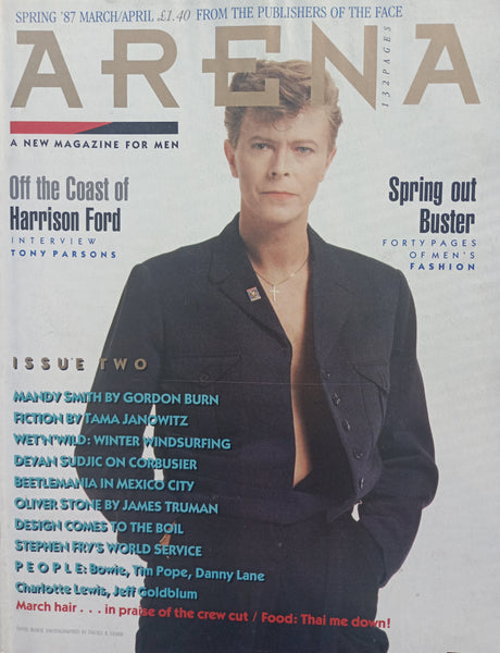 Arena magazine Issue 2 Spring '87 David Bowie, Harrison Ford, Mandy Smith, Oliver Stone, Jeff Goldblum, Oliver Stone, Corbusier