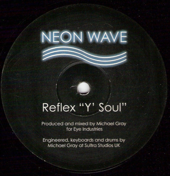 Reflex : Y' Soul (12")