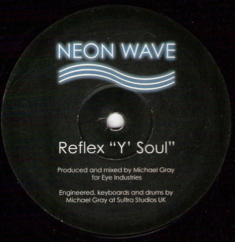 Reflex : Y' Soul (12")