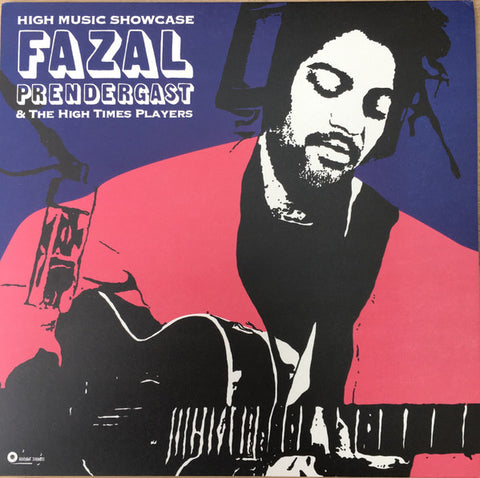 Fazal Prendergast & The High Times Players* : High Music Showcase (LP, Album, Mono)