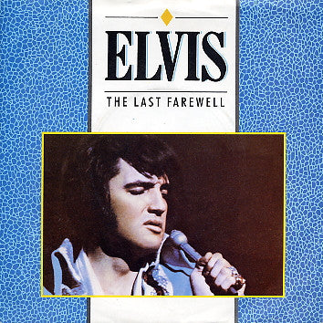 Elvis Presley : The Last Farewell (7", Single)