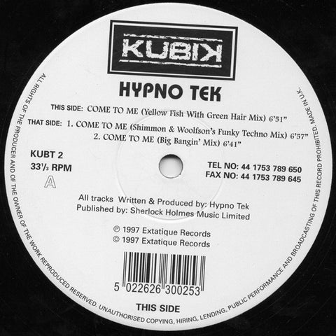 Hypno Tek : Come To Me (12")