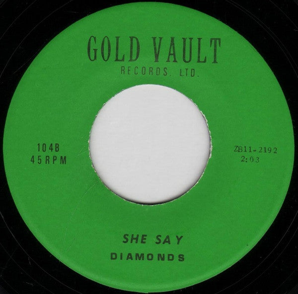 Diamonds* : Little Darlin' / She Say (7", RE)
