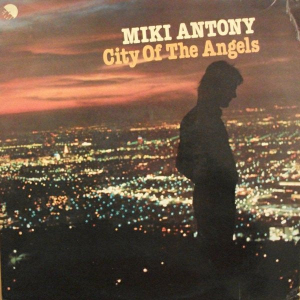 Miki Antony : City Of The Angels (LP, Album)