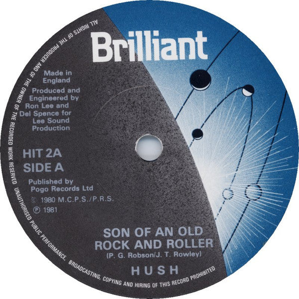 Hush (21) : Son Of An Old Rock And Roller (7", Single)
