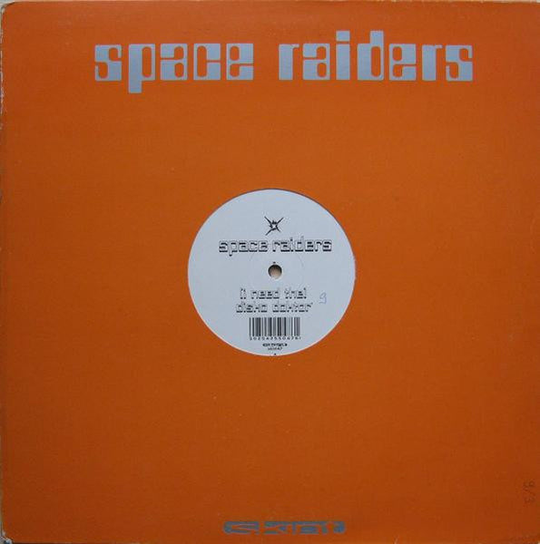 Space Raiders : (I Need The) Disko Doktor (12", Single)