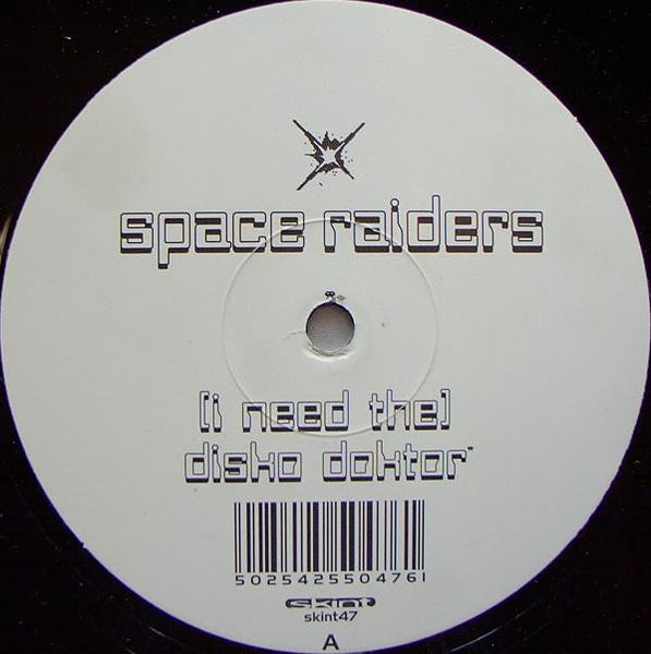 Space Raiders : (I Need The) Disko Doktor (12", Single)